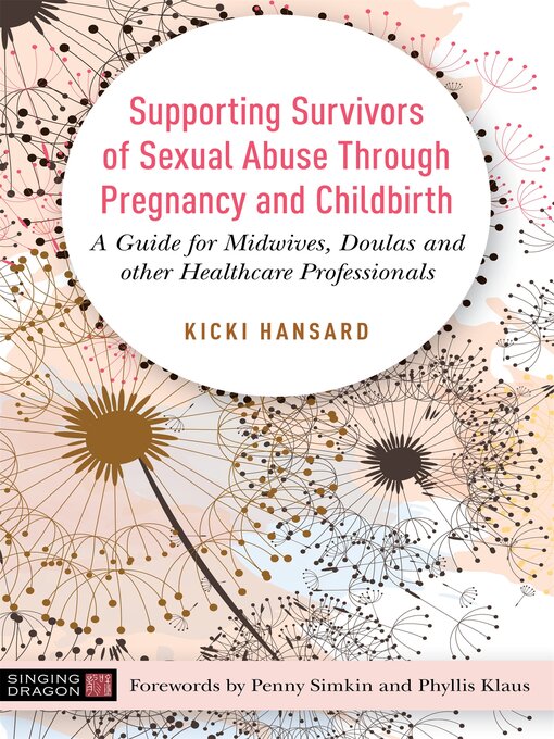 Title details for Supporting Survivors of Sexual Abuse Through Pregnancy and Childbirth by Kicki Hansard - Wait list